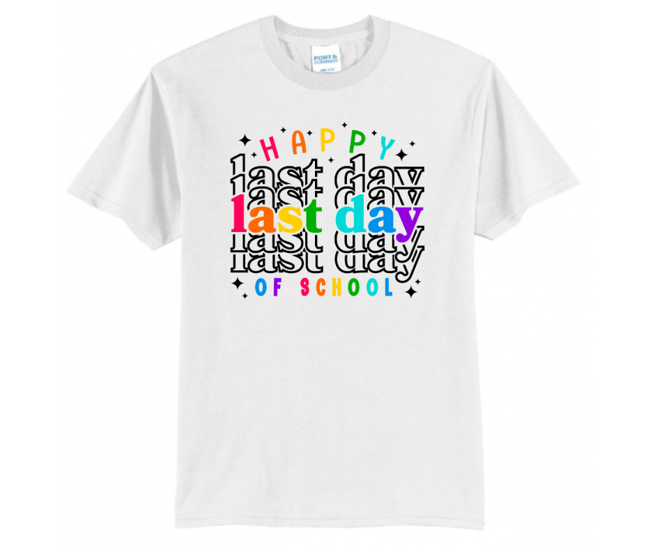 Happy Last Day of School