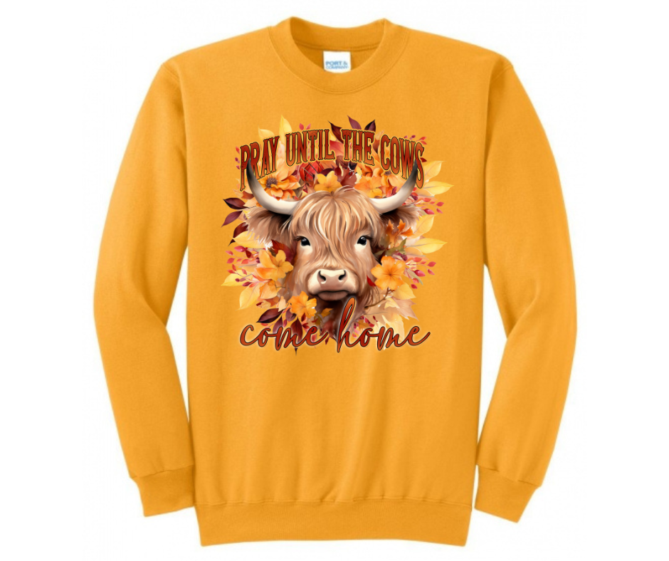 Pray Until the Cows Come Home