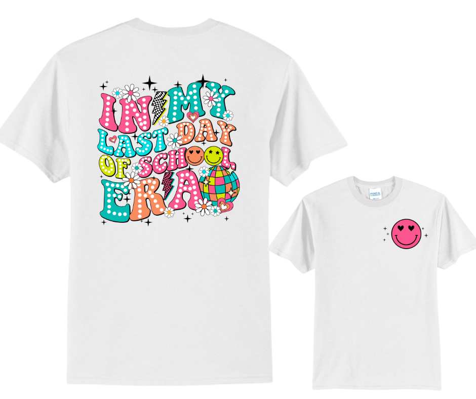 In My Last Day of School Era