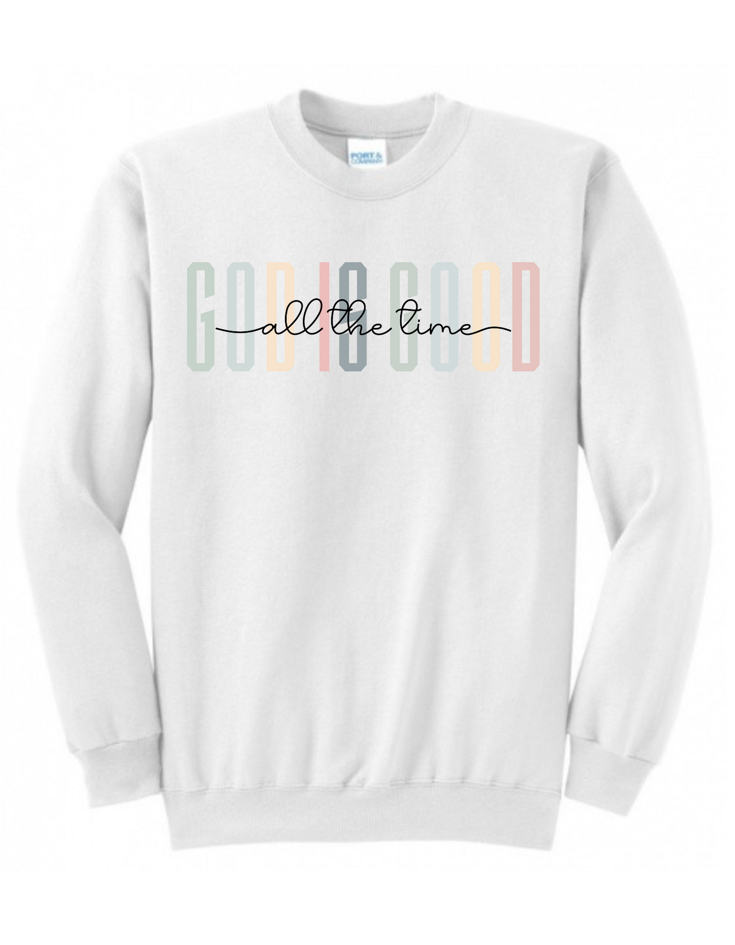 God is good all the time