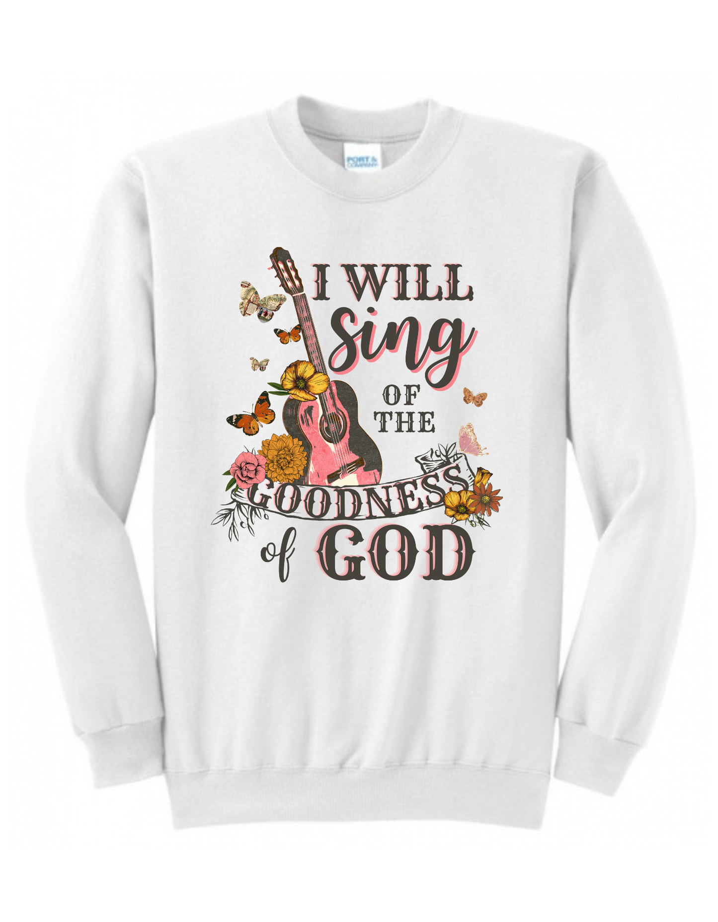 I Will Sing of the Goodness of God