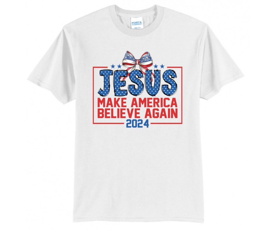 Jesus, Make America Believe Again